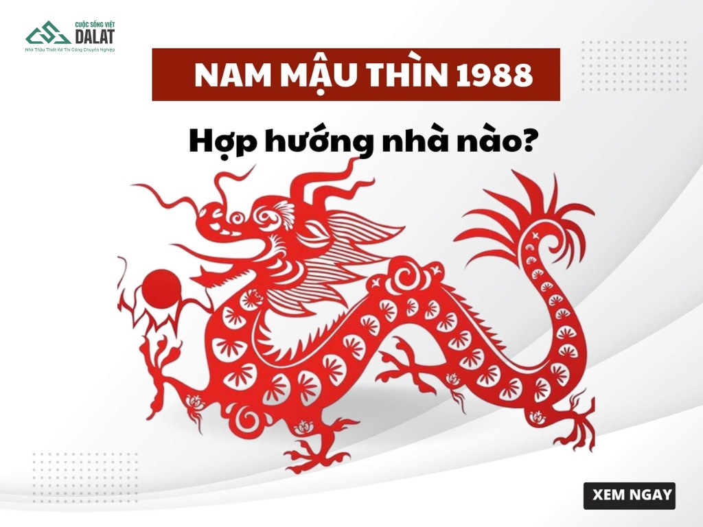 Năm 2027 cũng là năm tốt bên cạnh tuổi 1988 làm nhà năm 2026
